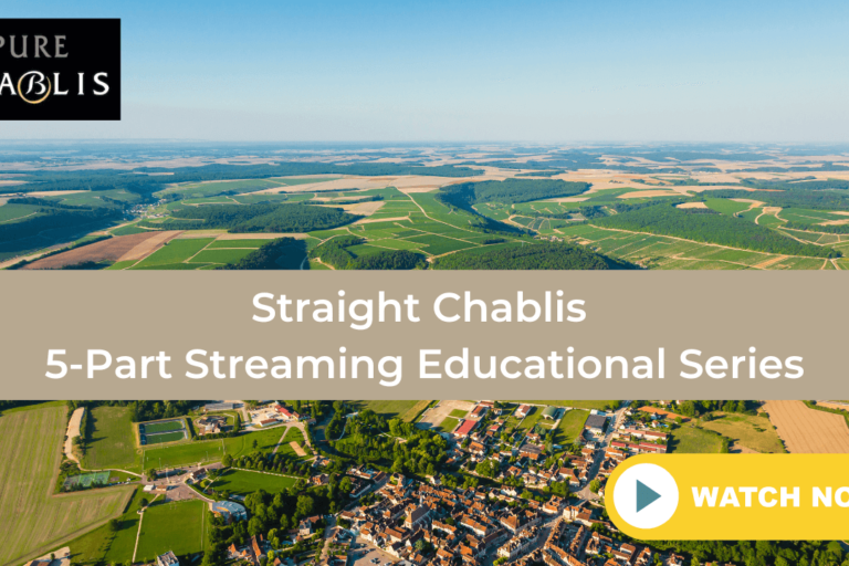 Straight Chablis 5-Part Streaming Educational Series