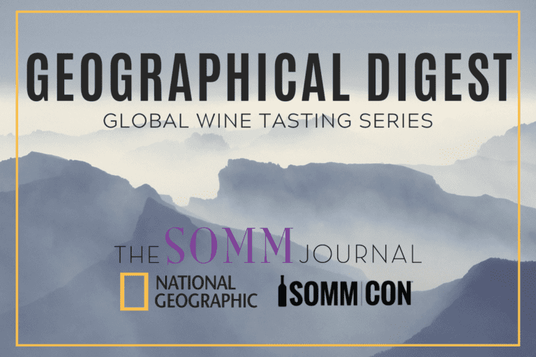 The SOMM Journal’s Global Wine Tasting Series Produced by SommCon, Created in Partnership National Geographic The SOMM Journal’s Global Wine Tasting Series Produced by SommCon, Created in Partnership National Geographic
