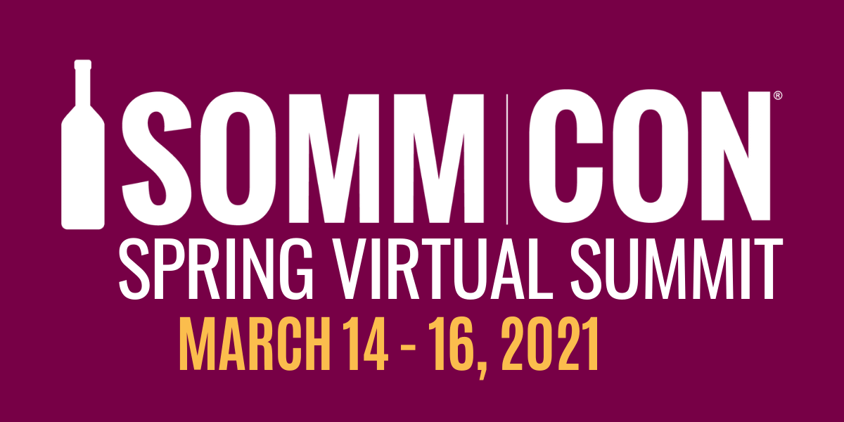 Take Your Wine Education to New Heights at SommCon Spring 2021 Virtual Summit Take Your Wine Education to New Heights at SommCon Spring 2021 Virtual Summit